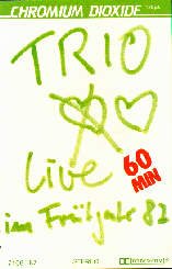 ...Cover von 'Trio- Live im Fr�hjahr 1982